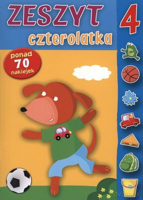 Zeszyt Czterolatka [KSIĄŻKA]