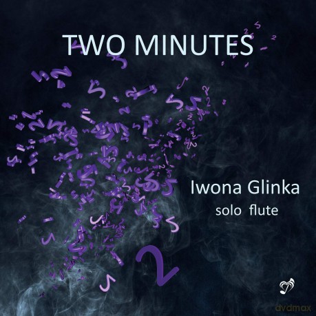 Iwona Glinka: Iwona Glinka: Two Minutes [CD]