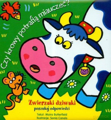 Czy Krowy Potrafia Miauczeć [KSIĄŻKA]