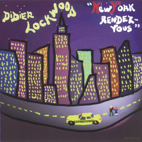 Didier Lockwood: New York Rendez-Vous [CD]