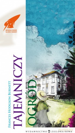 Tajemniczy Ogród - Frances Hodgson Burnett [KSIĄŻKA]
