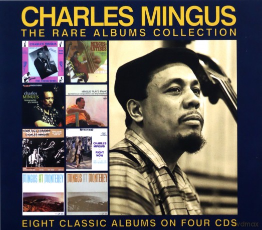 Charles Mingus: The Rare Albums Collection [4CD]
