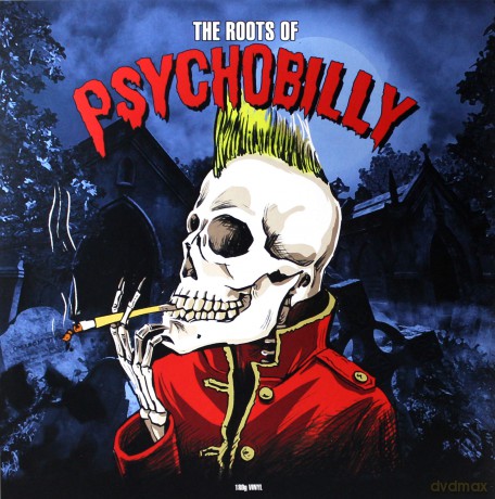 The Roots Of Psychobilly [Winyl]