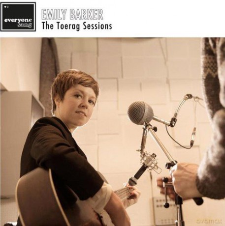 Emily Barker: The Toerag Sessions [CD]