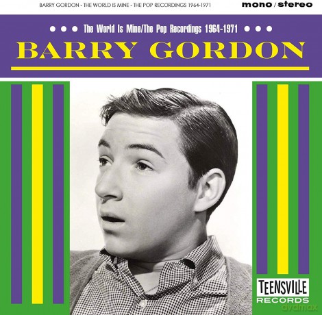 Barry Gordon: The World Is Mine (The Pop Recordings 1964-1971) [CD]