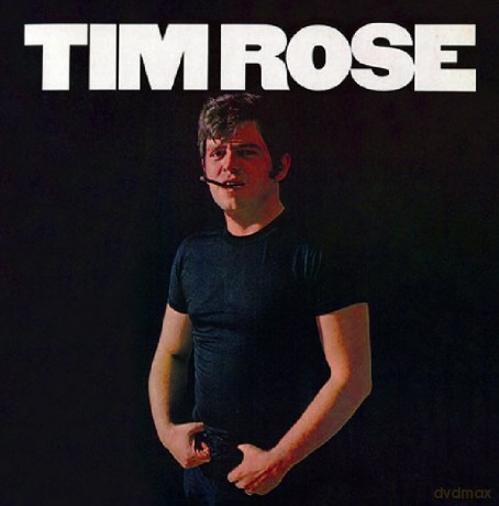 Tim Rose: Tim Rose [CD]