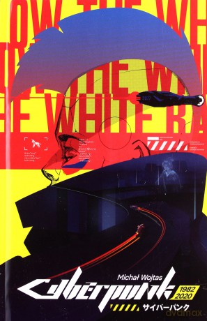 Cyberpunk 1982-2020 - Michał Wojtas [KSIĄŻKA]