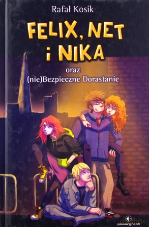 Felix, Net i Nika (Tom 14) oraz (nie)Bezpieczne - Rafał Kosik [KSIĄŻKA]