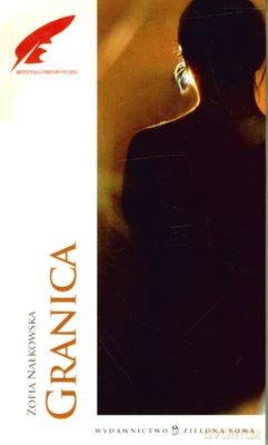 Granica - Zofia Nałkowska [KSIĄŻKA]