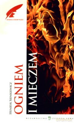 Ogniem I Mieczem - Henryk Sienkiewicz [KSIĄŻKA]