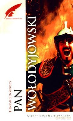 Pan Wołodyjowski - Henryk Sienkiewicz [KSIĄŻKA]