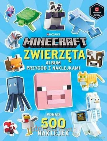 Minecraft. Zwierzęta. Album przygód z naklejkami [KSIĄŻKA]