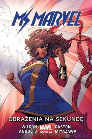 Ms Marvel. Obrażenia na sekundę (Tom 7) [KOMIKS]