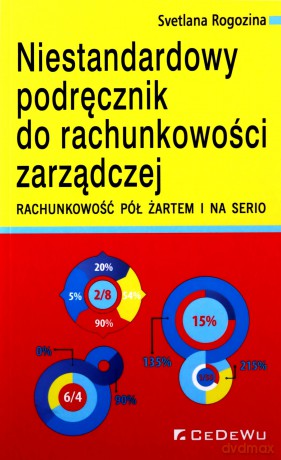 Niestandardowy podręcznik do rachunkowości - Svetlana Rogozina [KSIĄŻKA]