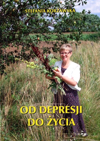 Od depresji do życia [KSIĄŻKA]