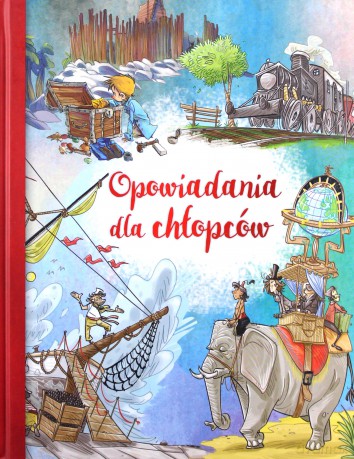 Opowiadania dla chłopców [KSIĄŻKA]