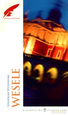 Wesele - Stanisław Wyspiański [KSIĄŻKA]