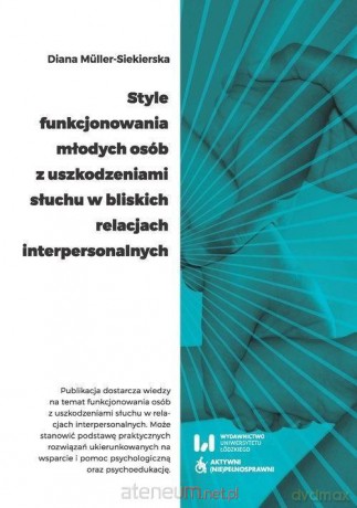 Style funkcjonowania młodych osób - Diana Mller-Siekierska [KSIĄŻKA]