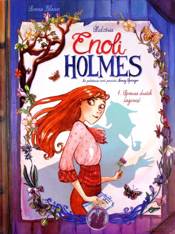 Śledztwa Enoli Holmes. Sprawa dwóch zaginięć (Tom 1) [KOMIKS]