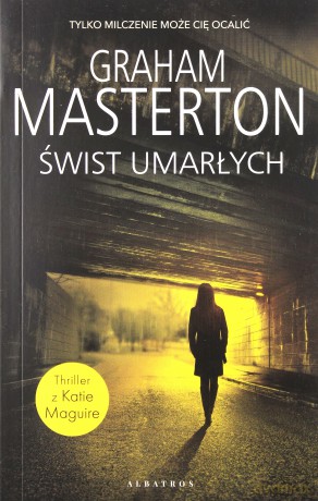 Świst umarłych - Graham Masterton [KSIĄŻKA]