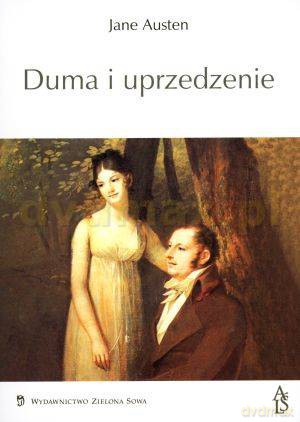 Duma I Uprzedzenie - Jane Austen [KSIĄŻKA]