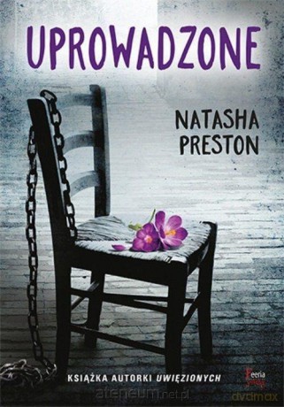Uprowadzone - Preston Natasha [KSIĄŻKA]