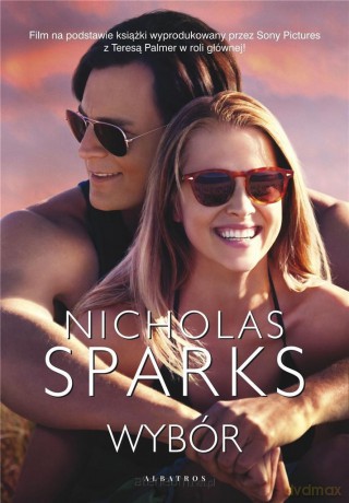 Wybór - Nicholas Sparks [KSIĄŻKA]