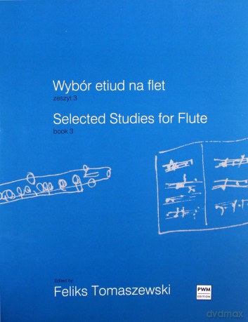 Wybór etiud na flet 3 - Feliks Tomaszewski [KSIĄŻKA]