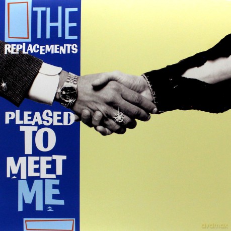 The Replacements: Pleased To Meet Me [Winyl]