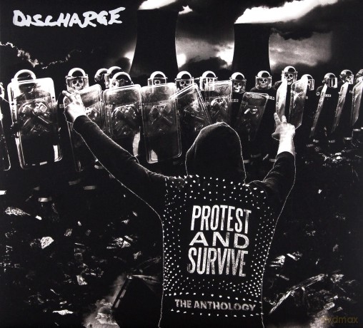 Discharge: Protest And Survive: The Anthology [2CD]
