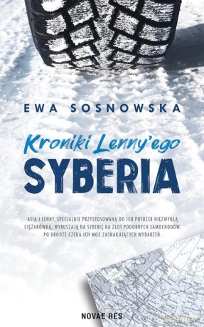 Kroniki Lennyego. Syberia - Ewa Sosnowska [KSIĄŻKA]