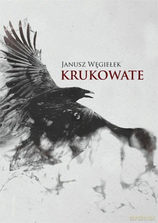 Krukowate - Janusz Węgiełek [KSIĄŻKA]