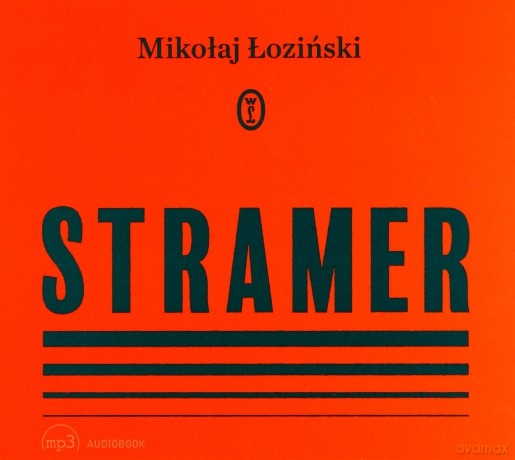 Stramer - Mikołaj Łoziński [AUDIOBOOK]