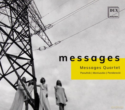 Messages Quartet: Panufnik, Moniuszko, Penderecki. Kwartety Smyczkowe [CD]