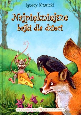 Najpiękniejsze Bajki - Ignacy Krasicki [KSIĄŻKA]