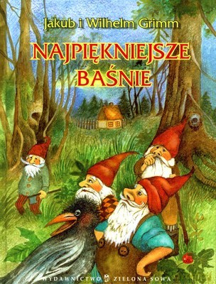 Najpiękniejsze Baśnie Braci Grimm  Tw - Bracia Grimm [KSIĄŻKA]