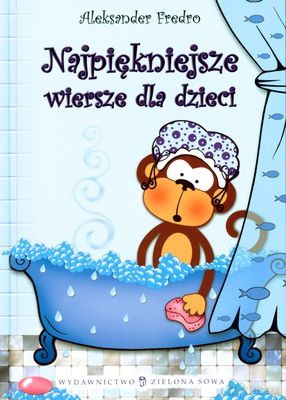 Najpiękniejsze Wiersze - Aleksander Fredro [KSIĄŻKA]