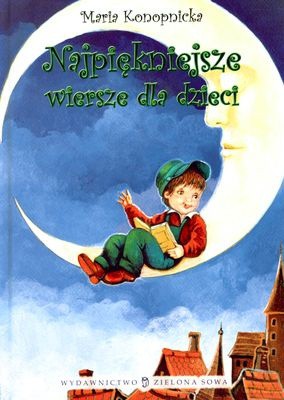 Najpiękniejsze Wiersze - Maria Konopnicka [KSIĄŻKA]
