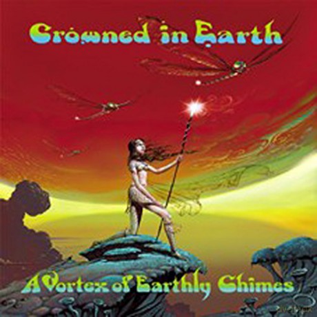 Crowned in Earth: A Vortex In Earthly Chimes [Winyl]