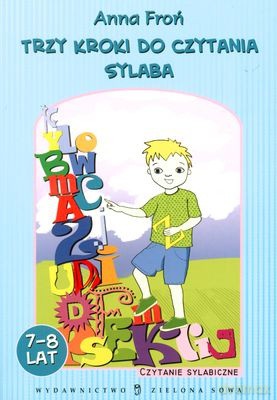 Trzy Kroki Do Czytania: Sylaba 7-8 Lat - Anna Froń [KSIĄŻKA]