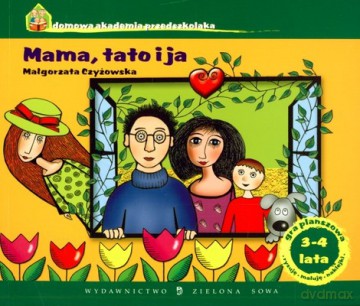 Mama Tato I Ja - Małgorzata Czyżowska [KSIĄŻKA]