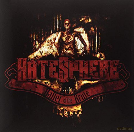 Hatesphere: Ballet Of The Brute [Winyl]