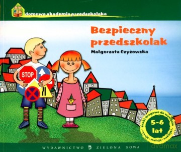 Bezpieczny Przedszkolak - Małgorzata Czyżowska [KSIĄŻKA]