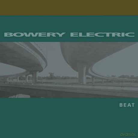 Bowery Electric: Beat [2xWinyl]