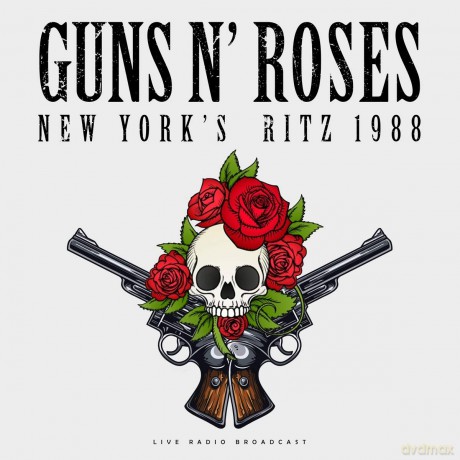 Guns n Roses: Best Of Live At New York Ritz 1988 [Winyl]