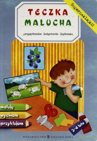 Teczka Malucha 3-4 Lata - Małgorzata Czyżowska [KSIĄŻKA]