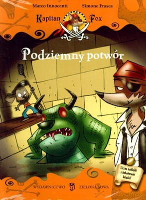 Podziemny Potwór - Marco Innocenti Simone Frasca [KSIĄŻKA]