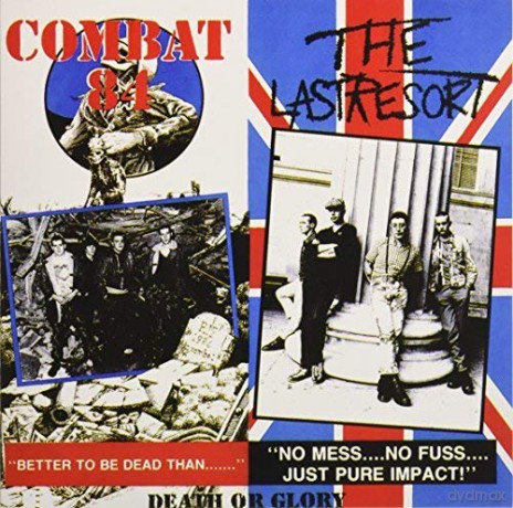 Combat 84/the Last Resort: Death Or Glory [Winyl]