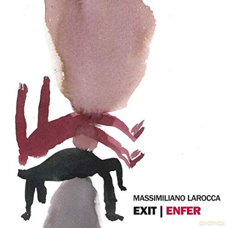 Massimilian Larocca: Exit-Enfer [Winyl]