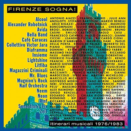 Firenze Sogna! (Itinerari Musicali 1976-1983) [2xWinyl]